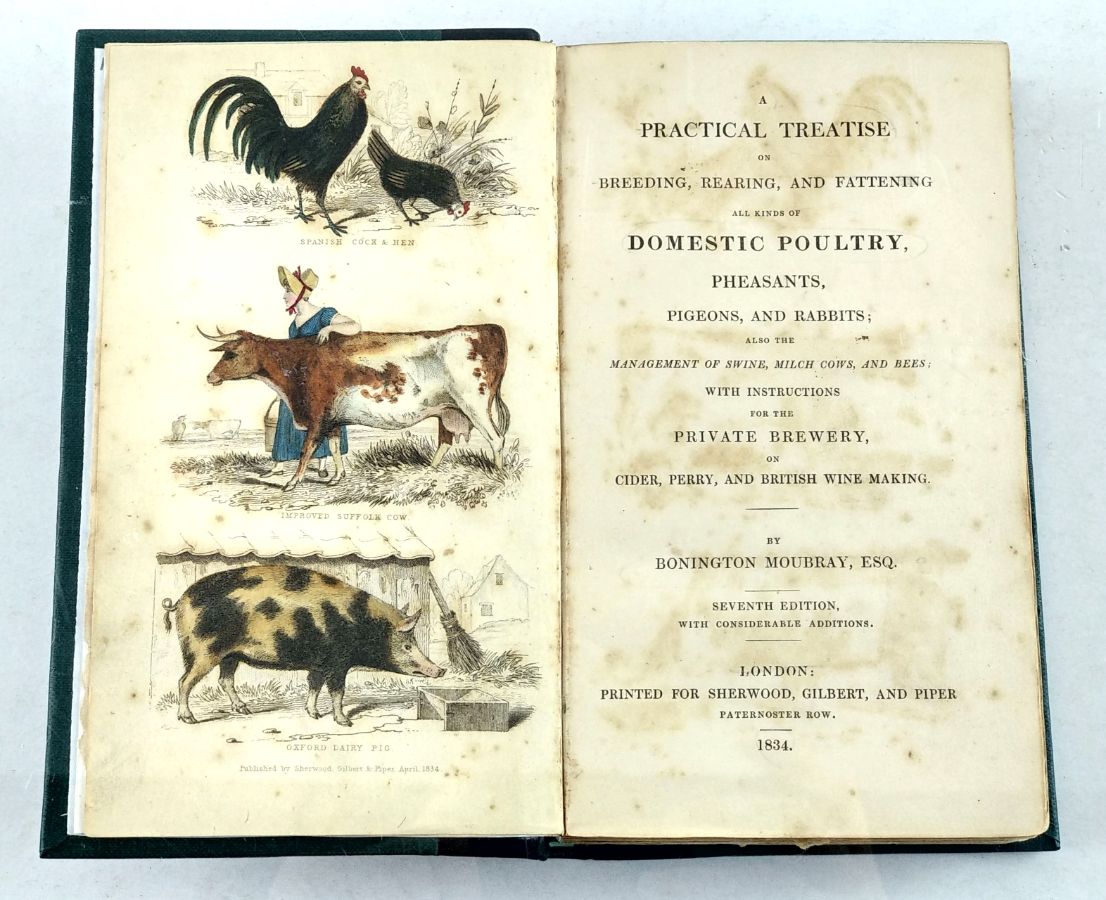 A Pratical Treatise on Breeding, Rearing, and Fattening all kinds of Domestic Poultry (1834) Por Bonnigton Moubray