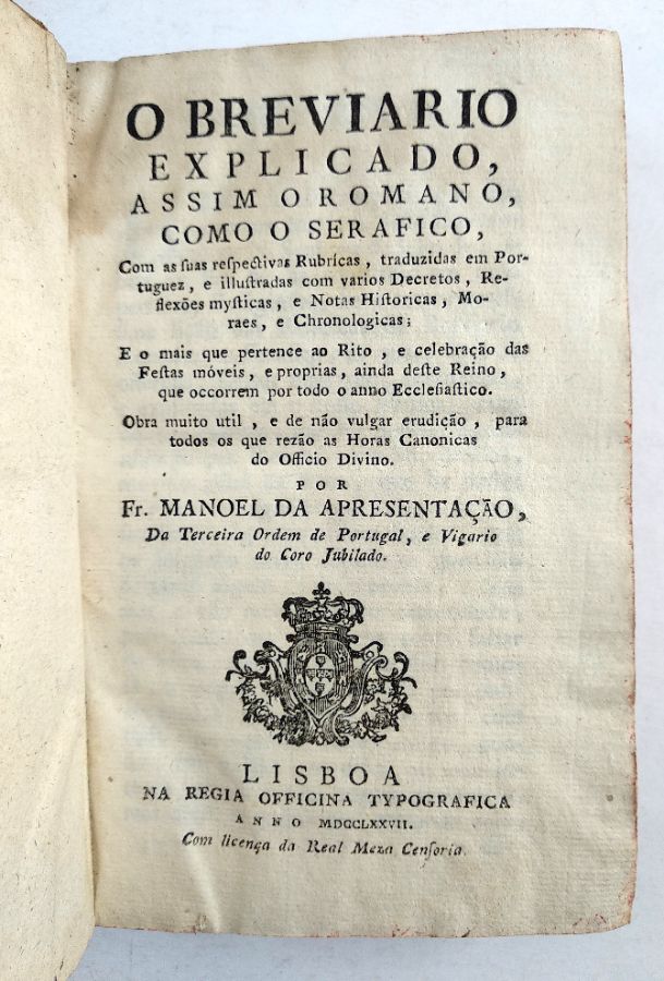 O Breviario Explicado, Assim o Romano como o Serafico (1777)