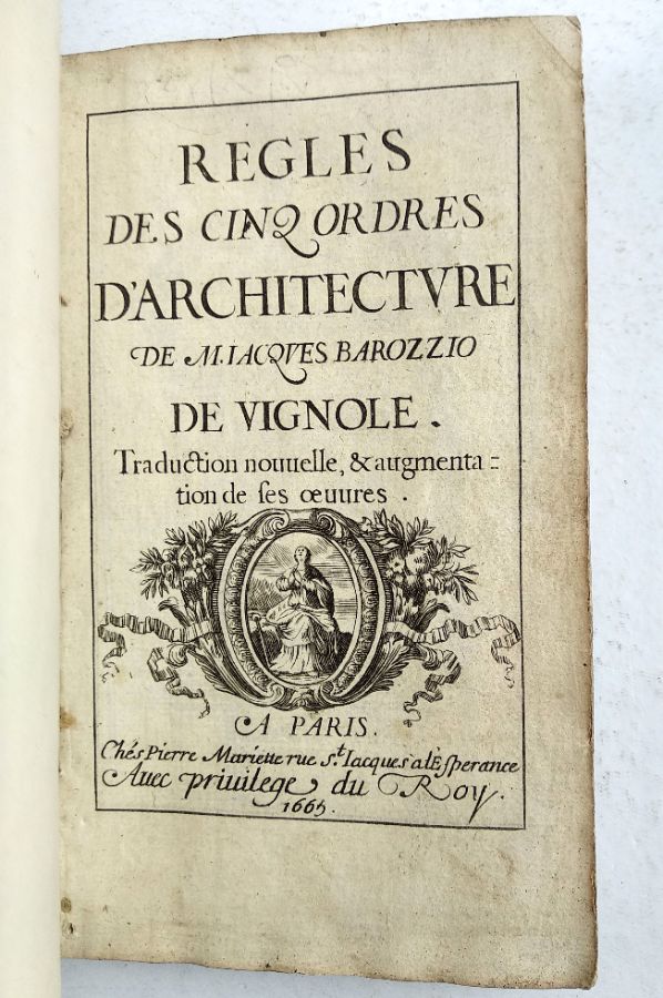 Regles des Cinq Ordres D 'Architecture de Vignole – 1663