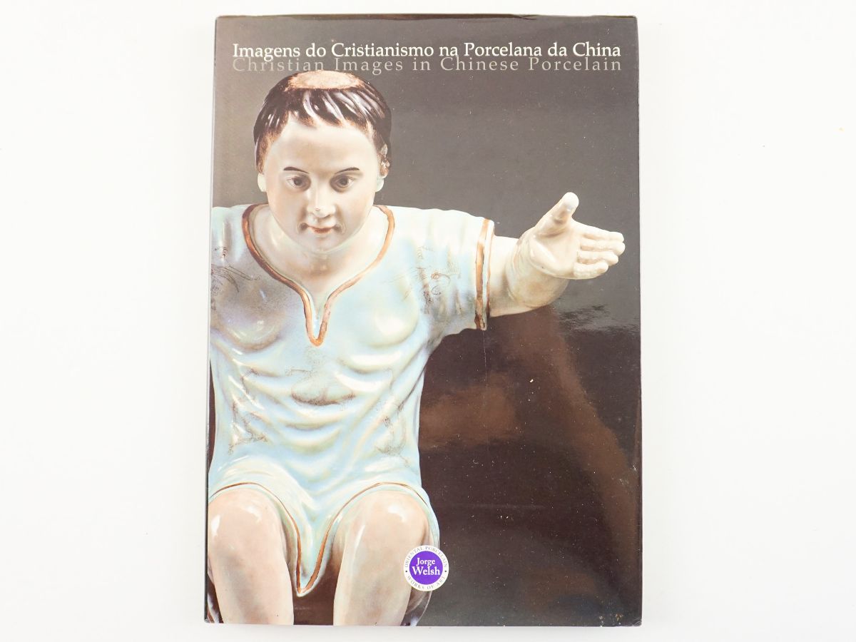 Imagens do Cristianismo na Porcelana da China