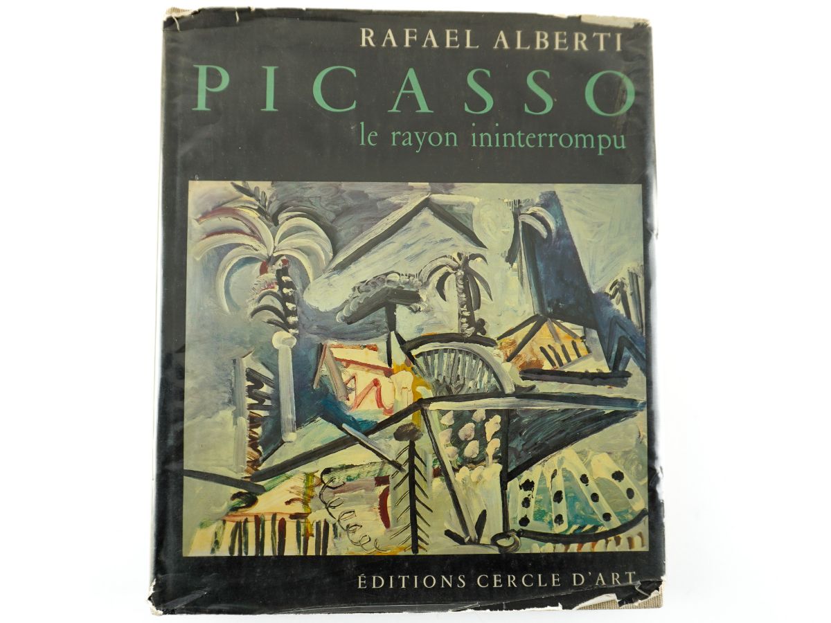 Rafel Alberti. Picasso Le rayon interrompu.