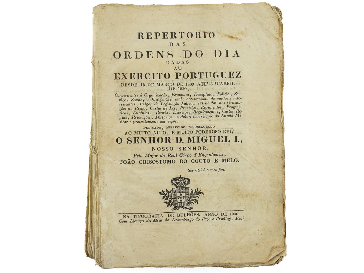 Reportório das Ordens do Dia dadas ao Exército Português desde 15 de Março de 1909 até 5 de Abril de 1830 (1830)