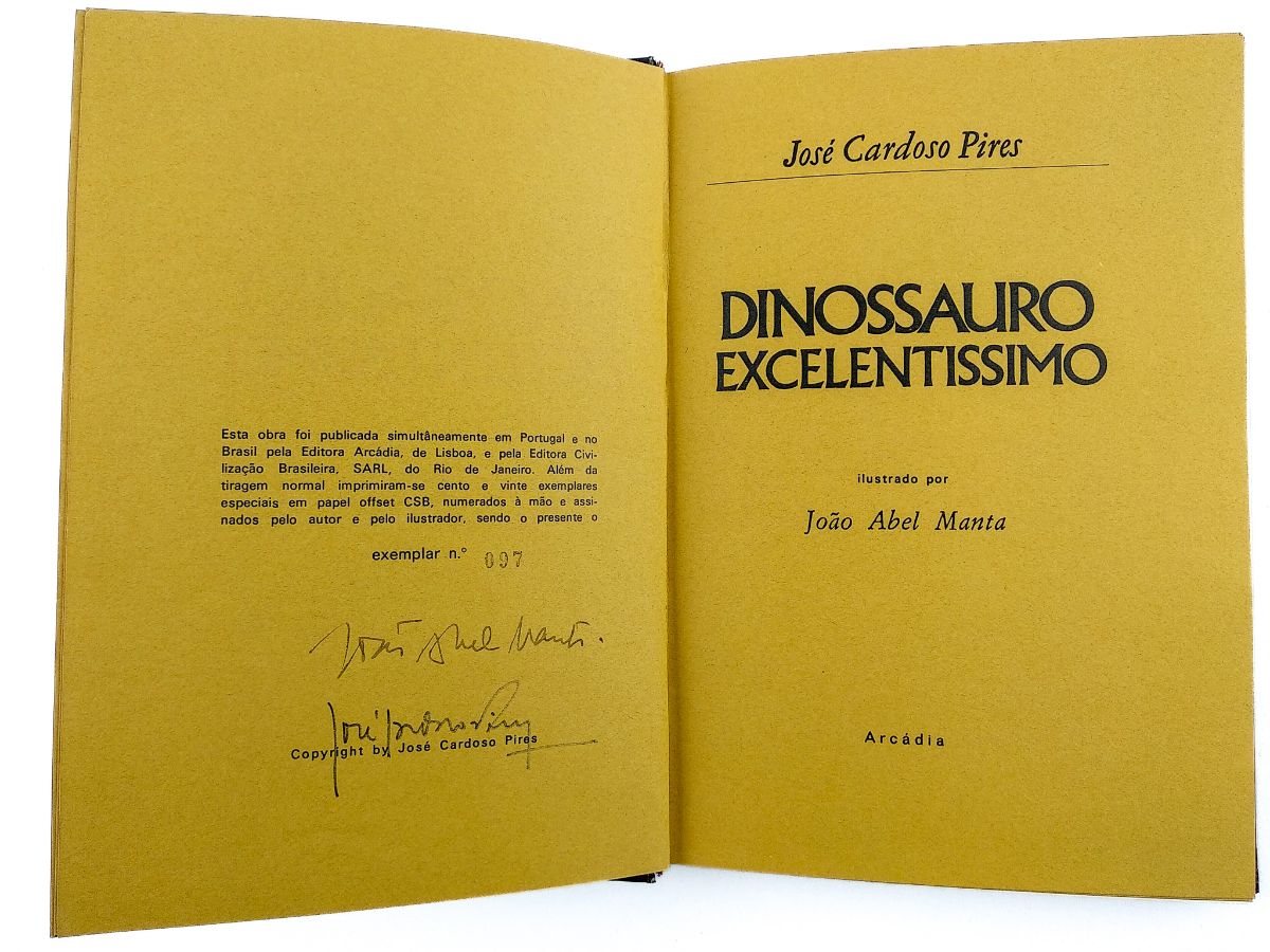 José Cardoso Pires - DINOSSAURO EXCELENTISSIMO.