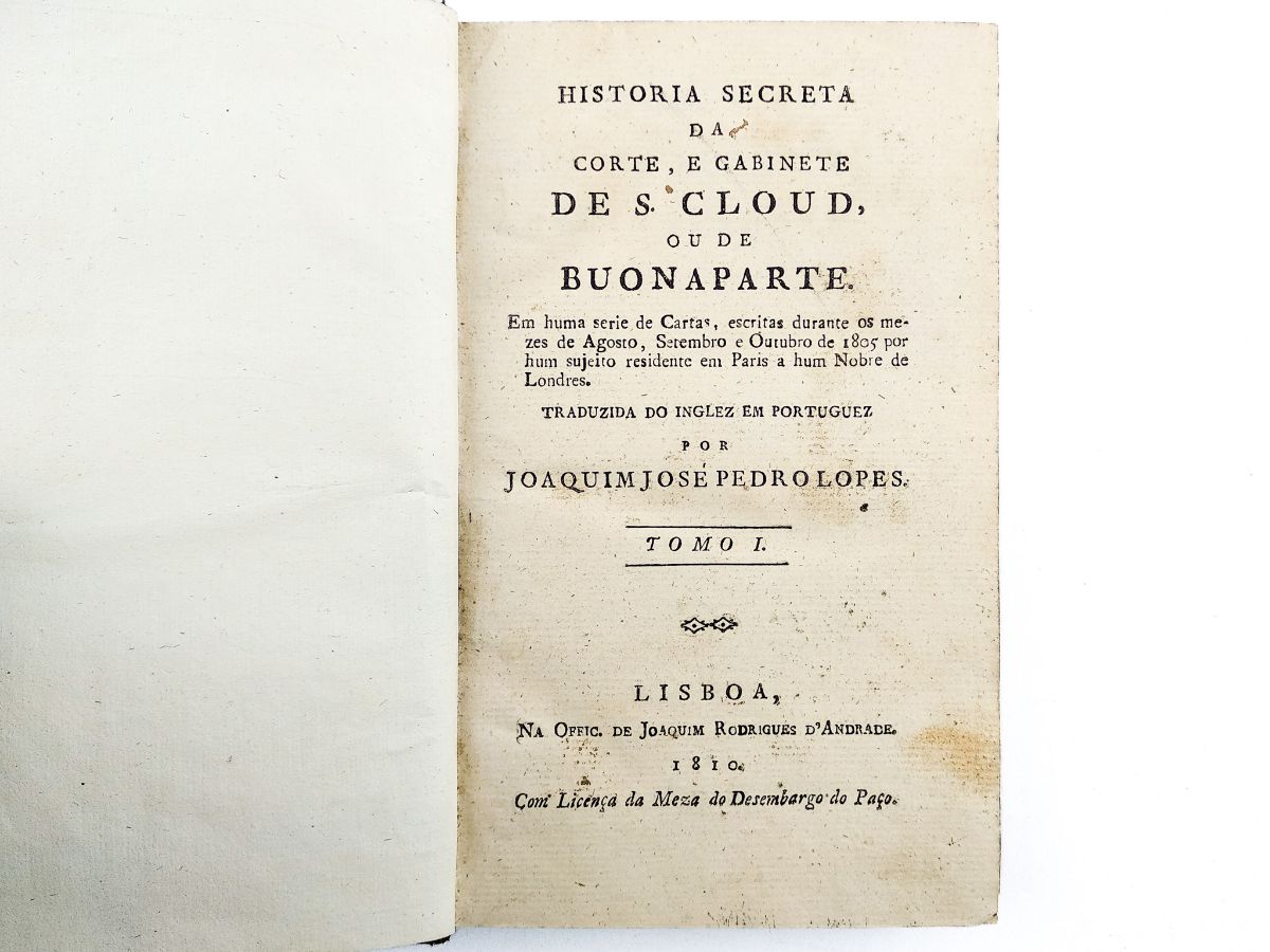 HISTORIA SECRETA DA CORTE, E GABINETE DE S. CLOUD OU DE BUONAPARTE.