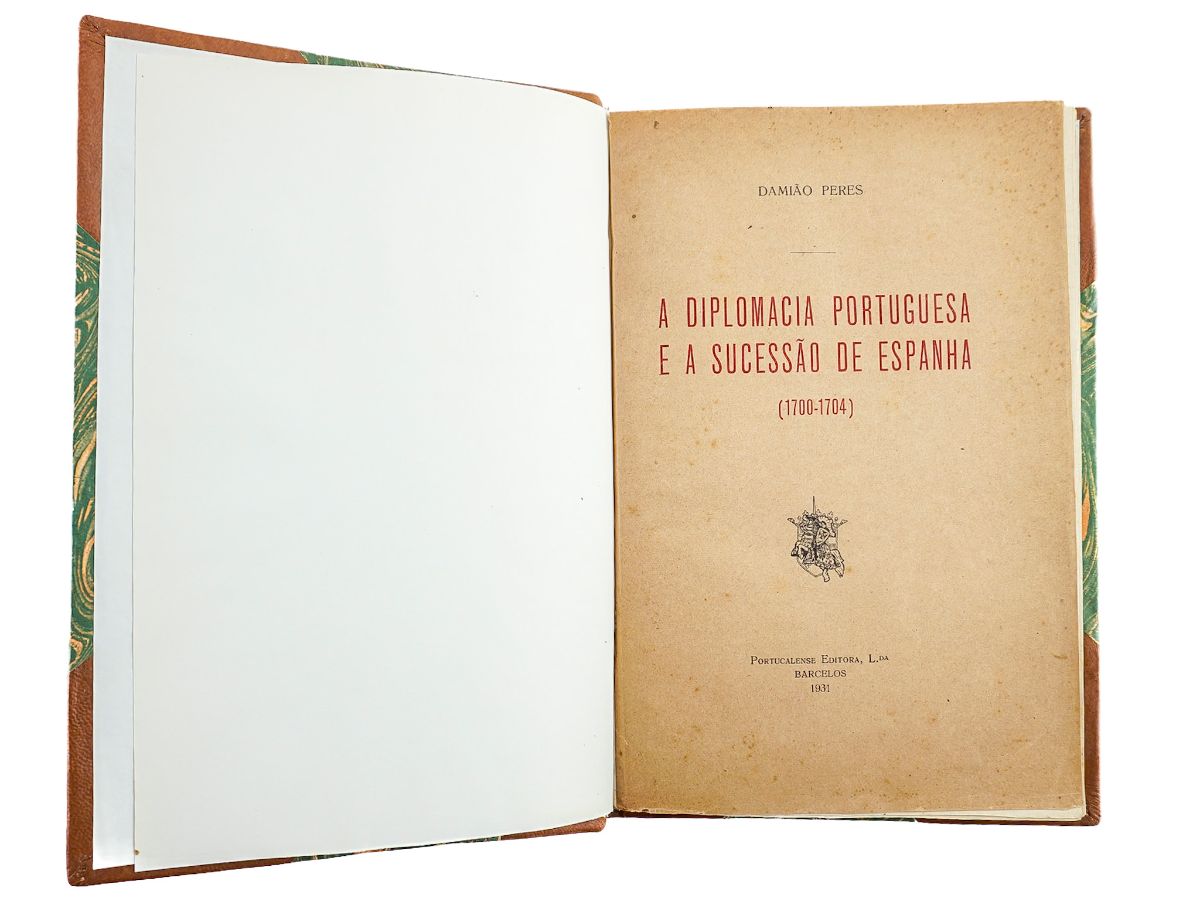 A Diplomacia Portuguesa e a Guerra da Sucessão de Espanha