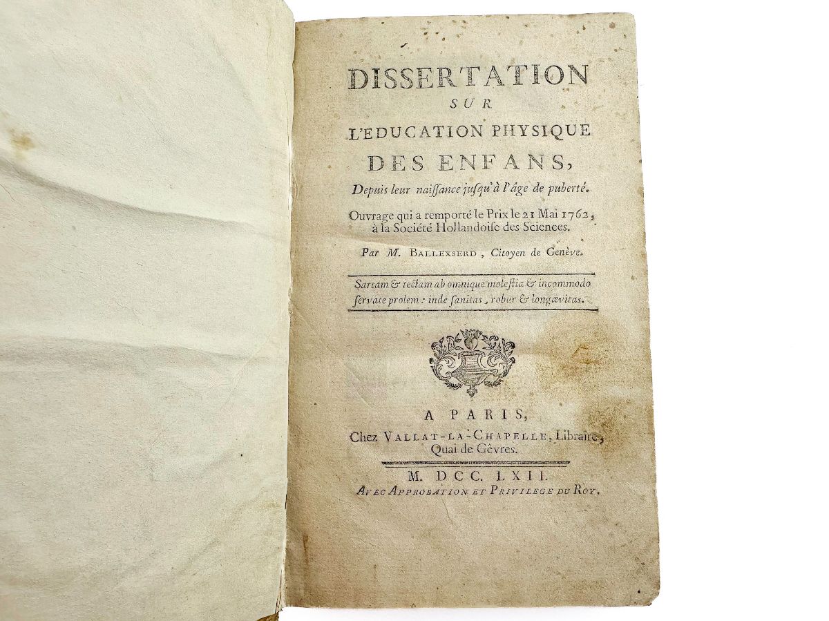 Dissertation sur L'Education Physique dens Enfans – 1762