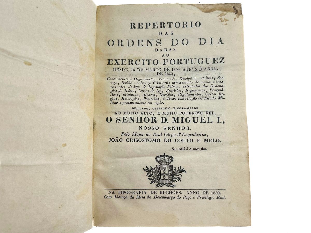 Reportório das Ordens do Dia dadas ao Exército Português desde 15 de Março de 1909 até 5 de Abril de 1830 (1830)