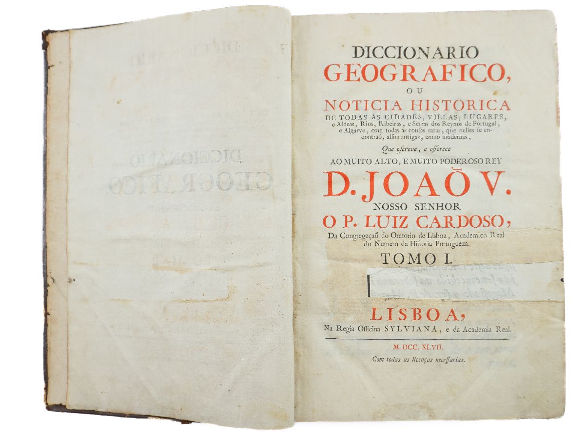 Dicionário geográfico ou Noticia Historica de todas as cidades, vilas, lugares