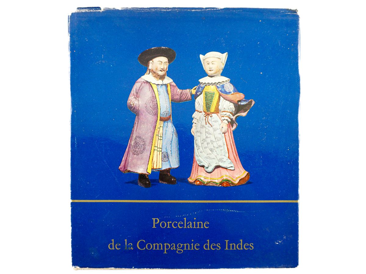 Porcelaine de la Compagnies des Indes