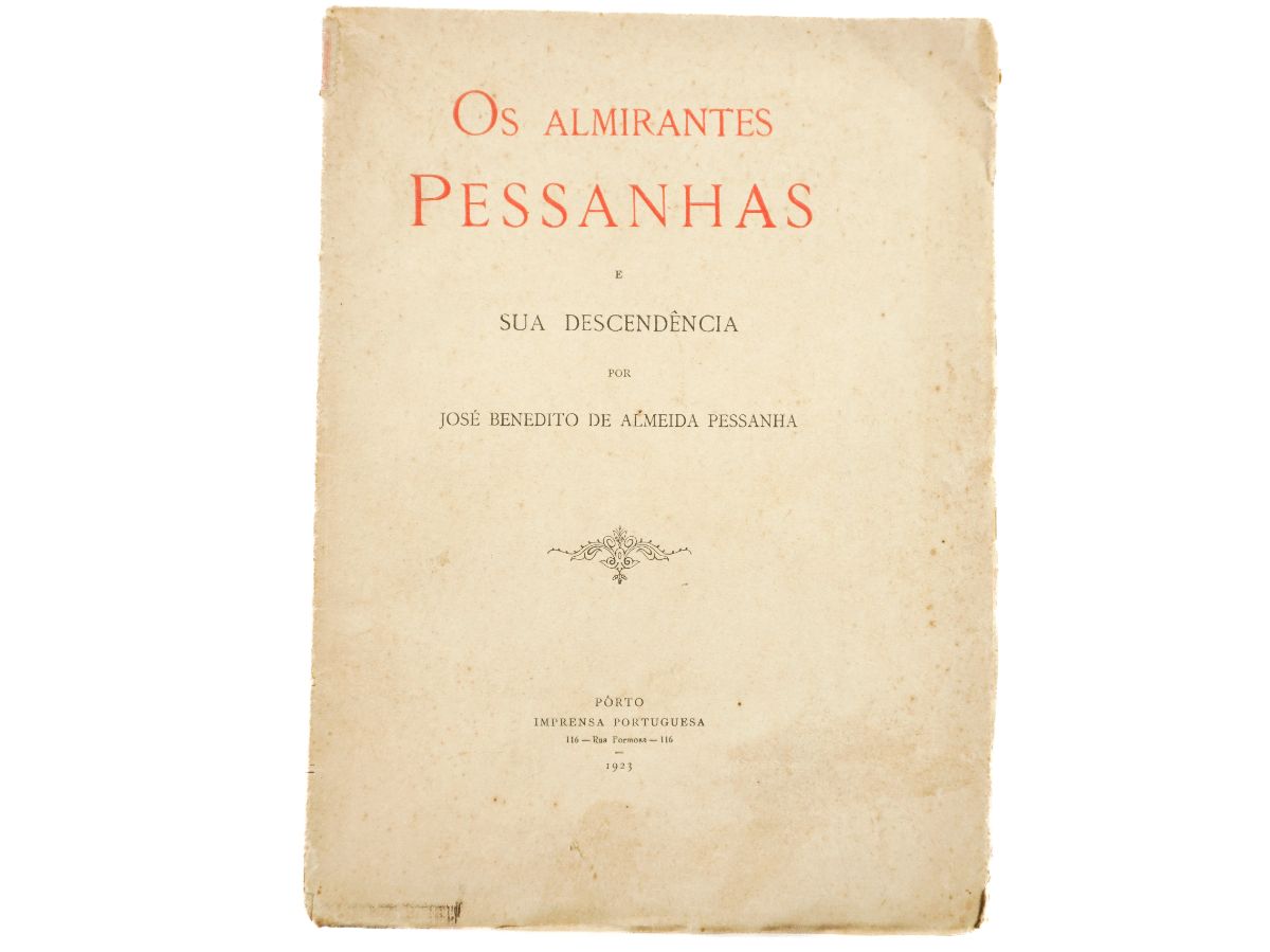 Os Almirantes Pessanhas e Sua Descendência