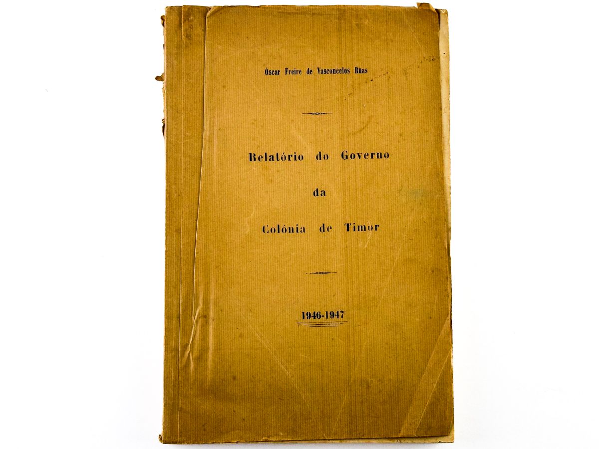Relatório do Governo da Colónia de Timor 1946-1947