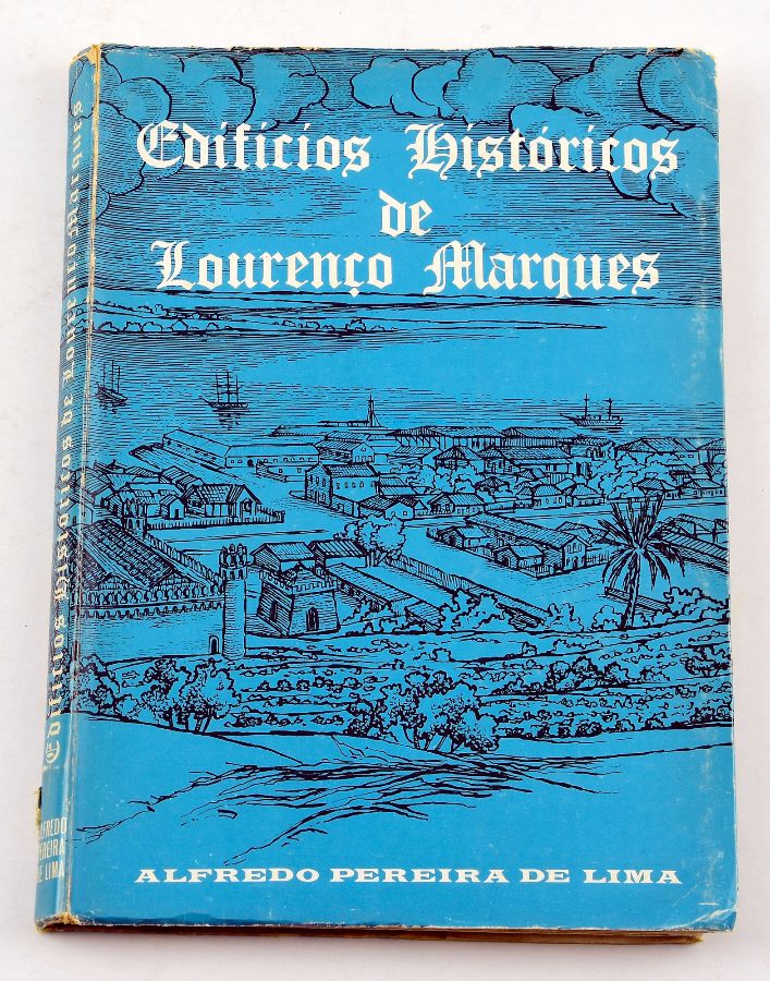 Edifícios Históricos de Lourenço Marques